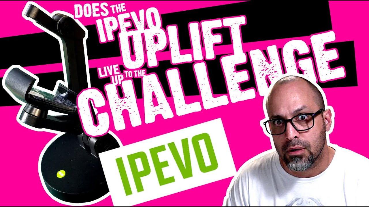JERKMONGER: IPEVO Uplift Revue [La vidéo est en anglais]